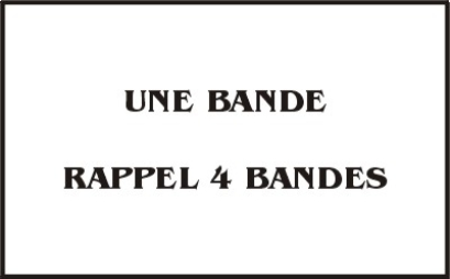 LEÇON 12 - UNE BANDE RAPPEL QUATRE BANDES