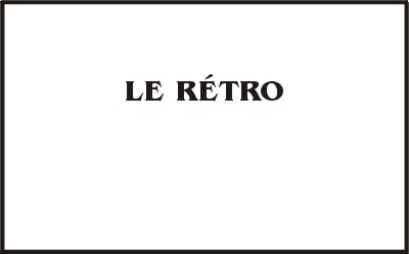 LEÇON 5 - LE RÉTRO